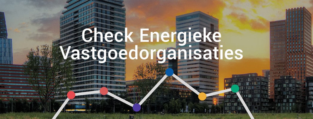 Check Energieke Vastgoedorganisaties